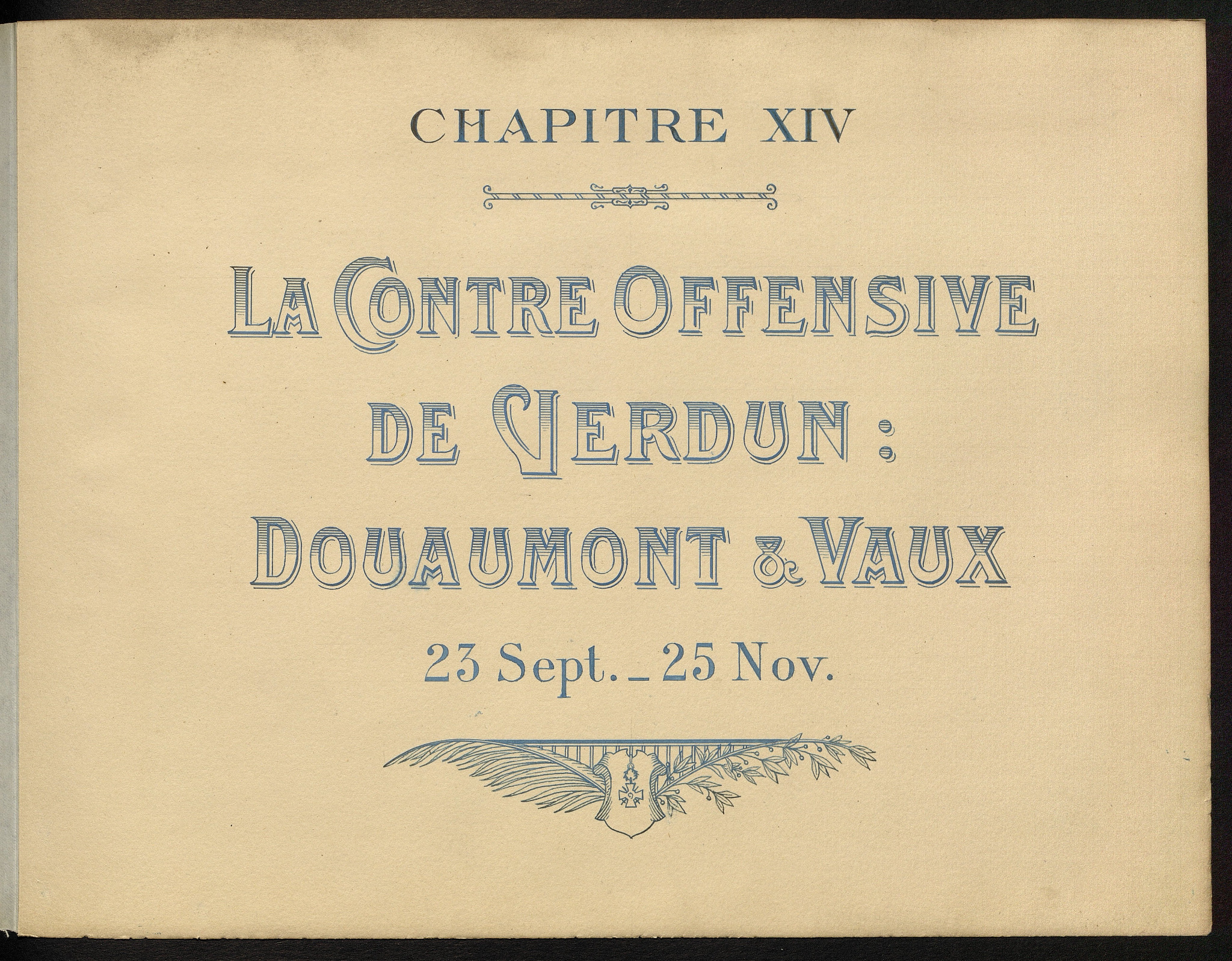 Titre du chapitre XIV — La Contre Offensive de Verdun : Douaumont & Vaux