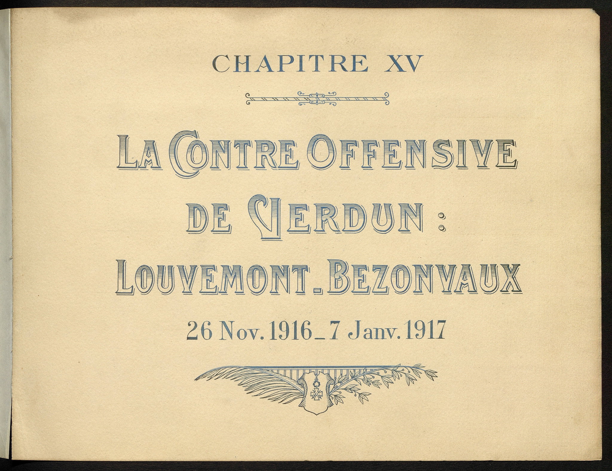 Chapitre XV — La contre-offensive de Verdun : Louvemont–Bezonvaux